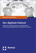 Schachinger |  Schachinger, A: Der digitale Patient | Buch |  Sack Fachmedien