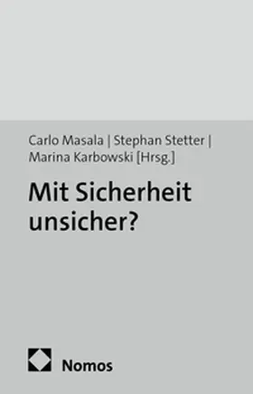 Masala / Stetter / Karbowski |  Mit Sicherheit unsicher? | Buch |  Sack Fachmedien