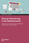 Rau / Ehlers |  Startup-Finanzierung in der Medienbranche | Buch |  Sack Fachmedien