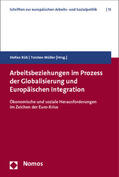 Rüb / Müller |  Arbeitsbeziehungen im Prozess der Globalisierung und Europ. | Buch |  Sack Fachmedien