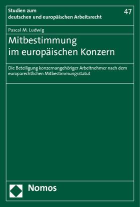 Ludwig | Mitbestimmung im europäischen Konzern | Buch | 978-3-8487-0997-7 | sack.de