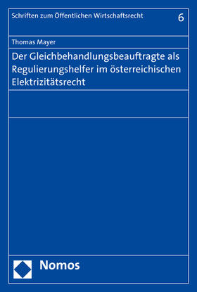 Mayer | Mayer, T: Gleichbehandlungsbeauftragte / Regulierungshelfer | Buch | 978-3-8487-1023-2 | sack.de