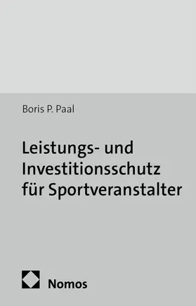 Paal |  Leistungs- und Investitionsschutz für Sportveranstalter | Buch |  Sack Fachmedien