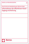 Dreier / Spiecker / Fischer |  Informationen der öffentlichen Hand - Zugang und Nutzung | Buch |  Sack Fachmedien