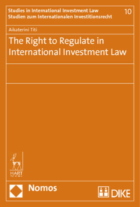 Titi | The Right to Regulate in International Investment Law | Buch | 978-3-8487-1062-1 | sack.de