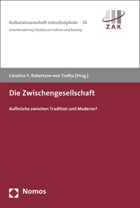 Robertson-von Trotha |  Die Zwischengesellschaft | Buch |  Sack Fachmedien