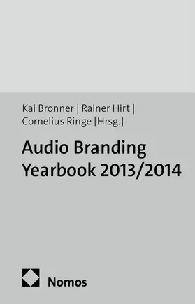 Bronner / Hirt / Ringe |  Audio Branding Yearbook 2013/2014 | Buch |  Sack Fachmedien