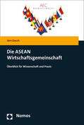 Dosch |  Die ASEAN Wirtschaftsgemeinschaft | Buch |  Sack Fachmedien