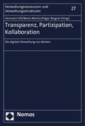 Hill / Martini / Wagner |  Transparenz, Partizipation, Kollaboration | Buch |  Sack Fachmedien