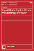 Kühr |  Kühr, H: Legalität und Legitimität von Mandatsträgerbeiträge | Buch |  Sack Fachmedien