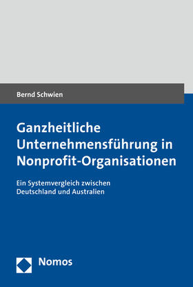 Schwien |  Ganzheitliche Unternehmensführung in Nonprofit-Organisationen | Buch |  Sack Fachmedien