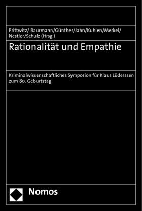 Prittwitz / Baurmann / Günther | Rationalität und Empathie | Buch | 978-3-8487-1252-6 | sack.de