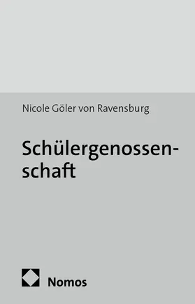 Göler von Ravensburg |  Schülergenossenschaft | Buch |  Sack Fachmedien