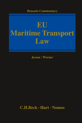 Jessen / Werner |  EU Maritime Transport Law | Buch |  Sack Fachmedien