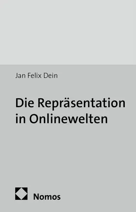 Dein |  Die Repräsentation in Onlinewelten | Buch |  Sack Fachmedien
