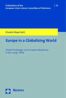 Hiepel |  Europe in a Globalising World | Buch |  Sack Fachmedien