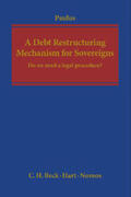 Paulus |  A Debt Restructuring Mechanism for Sovereigns | Buch |  Sack Fachmedien