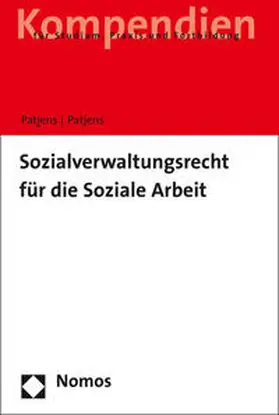 Patjens | Sozialverwaltungsrecht für die Soziale Arbeit | Buch | 978-3-8487-1362-2 | www.sack.de