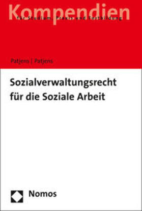 Patjens | Sozialverwaltungsrecht für die Soziale Arbeit | Buch | 978-3-8487-1362-2 | sack.de
