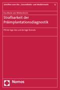 Wietersheim |  Wietersheim, E: Strafbarkeit der Präimplantationsdiagnostik | Buch |  Sack Fachmedien
