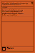 Muhr |  Muhr, E: Prinzip der Vollharmonisierung im Kapitalmarktrecht | Buch |  Sack Fachmedien