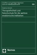 Schacht |  Schacht, H: Therapiefreiheit und Patentschutz | Buch |  Sack Fachmedien