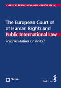 Binder / Lachmayer |  The European Court of Human Rights and Public International Law | Buch |  Sack Fachmedien