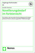 Prommer |  Prommer, J: Novellierungsbedarf im Parteienrecht | Buch |  Sack Fachmedien