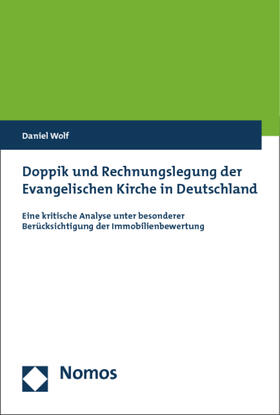 Wolf |  Doppik und Rechnungslegung der Evangelischen Kirche in Deutschland | Buch |  Sack Fachmedien