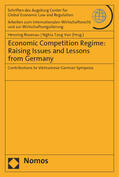 Rosenau / Tang Van |  Economic Competition Regime: Raising Issues and Lessons from | Buch |  Sack Fachmedien