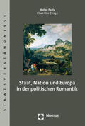 Pauly / Ries |  Staat, Nation und Europa in der politischen Romantik | Buch |  Sack Fachmedien