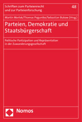Morlok / Poguntke / Bukow | Parteien, Demokratie und Staatsbürgerschaft | Buch | 978-3-8487-1552-7 | sack.de