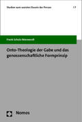 Schulz-Nieswandt |  Schulz-Nieswandt, F: Onto-Theologie der Gabe | Buch |  Sack Fachmedien