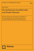 Pfefferl |  Pfefferl, J: Dichotomie konditionaler und finaler Normen | Buch |  Sack Fachmedien