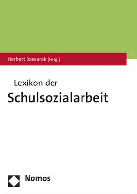 Bassarak |  Lexikon der Schulsozialarbeit | Buch |  Sack Fachmedien