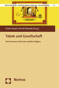 Jacob / Dworok |  Tabak und Gesellschaft | Buch |  Sack Fachmedien