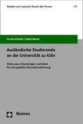 Köstler / Marks |  Köstler, U: Ausländische Studierende an der Universität zu K | Buch |  Sack Fachmedien