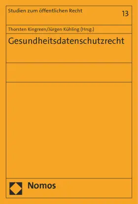 Kingreen / Kühling |  Gesundheitsdatenschutzrecht | Buch |  Sack Fachmedien