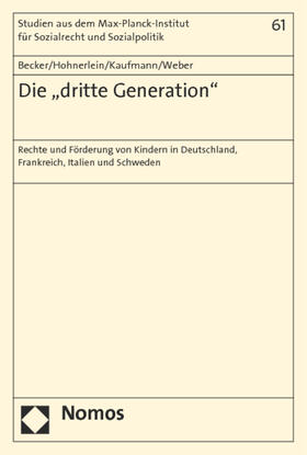 Becker / Hohnerlein / Kaufmann | Becker, U: "dritte Generation" | Buch | 978-3-8487-1706-4 | sack.de