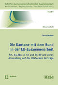 Pfisterer |  Pfisterer, T: Kantone mit dem Bund in der EU-Zusammenarbeit | Buch |  Sack Fachmedien