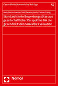 Bock / Brettschneider / Seidl |  Standardisierte Bewertungssätze aus gesellschaftlicher Perspektive für die gesundheitsökonomische Evaluation | Buch |  Sack Fachmedien