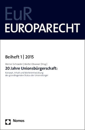 Obwexer / Schroeder |  20 Jahre Unionsbürgerschaft: | Buch |  Sack Fachmedien
