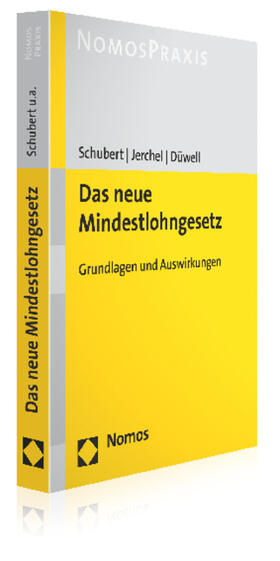 Schubert / Jerchel / Düwell |  Das neue Mindestlohngesetz | Buch |  Sack Fachmedien