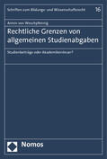 Weschpfennig |  Weschpfennig, A: Rechtliche Grenzen von allgemeinen Studien. | Buch |  Sack Fachmedien