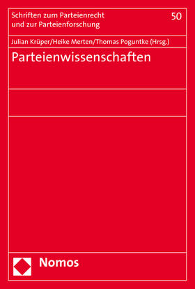 Krüper / Merten / Poguntke | Parteienwissenschaften | Buch | 978-3-8487-1777-4 | sack.de
