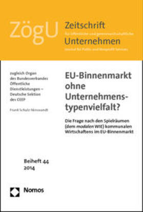 Schulz-Nieswandt |  Schulz-Nieswandt, F: EU-Binnenmarkt/Unternehmenstypen. | Buch |  Sack Fachmedien