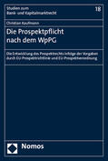 Kaufmann |  Kaufmann, C: Prospektpflicht nach dem WpPG | Buch |  Sack Fachmedien