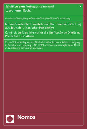 Grundmann / Baldus / Lima Marques | Internationaler Rechtsverkehr und Rechtsvereinheitlichung | Buch | 978-3-8487-1834-4 | sack.de