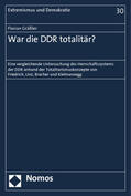 Gräßler |  War die DDR totalitär? | Buch |  Sack Fachmedien