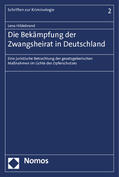 Hildebrand |  Hildebrand, L: Bekämpfung der Zwangsheirat in Deutschland | Buch |  Sack Fachmedien